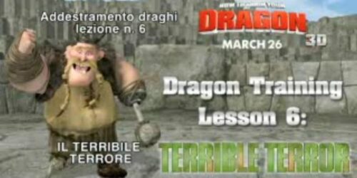 Dragon Trainer – Lezione di addestramento n. 6 – Il terribile terrore