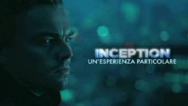 Inception - Backstage 2 - Un'esperienza particolare