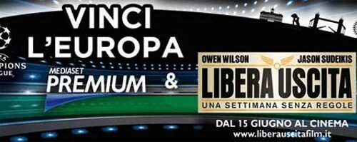 Mediaset Premium, nuovo concorso Vinci l’Europa con Libera Uscita