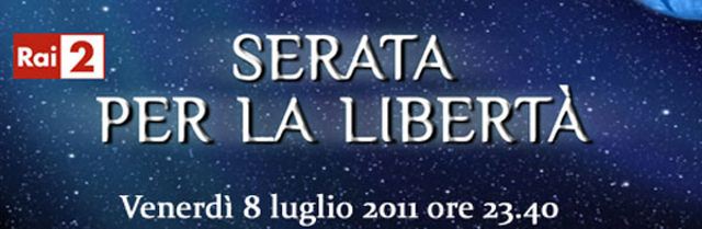 Serata per la Libertà 2011 su Rai Due con Lorena Bianchetti