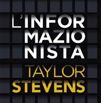 L'informazionista di Taylor Stevens