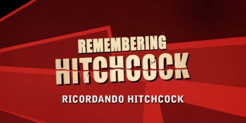 Featurette Remembering Hitchcock – Hitchcock