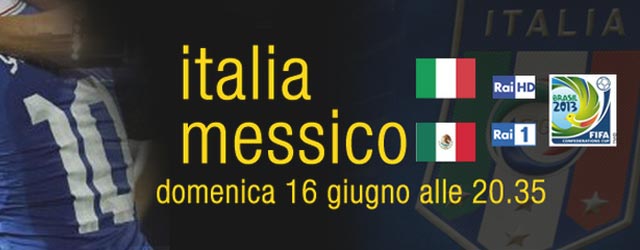 Italia-Messico Rai1 Confederations Cup 2013