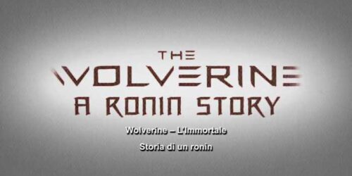 Featurette A Ronin Story – Wolverine L’immortale