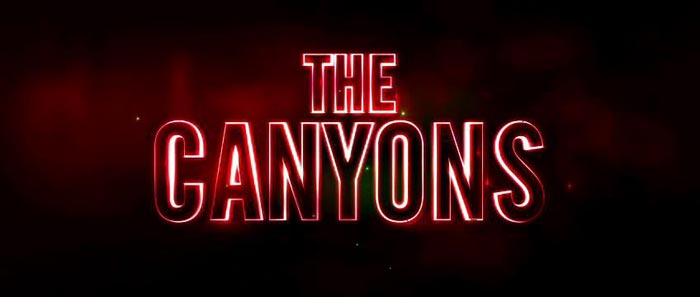 Trailer - The Canyons