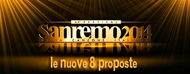 Sanremo 2014: le 8 Nuove Proposte