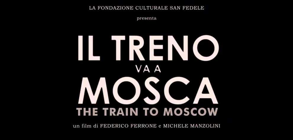 Trailer - Il treno va a Mosca