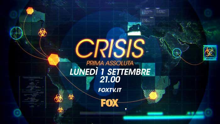 Crisis - Promo Dal 1 settembre su FOX