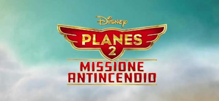 Planes 2: Missione antincendio - Trailer home video