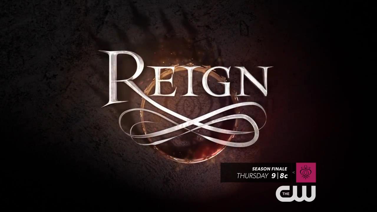 Reign - 2x22 Burn - Trailer