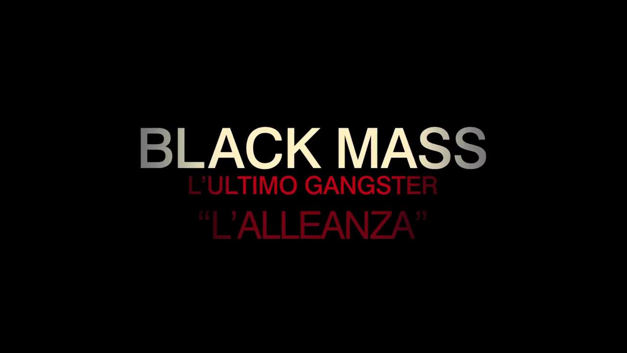 Black Mass - Featurette L'Alleanza