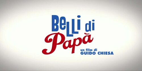 Belli di papà – Trailer