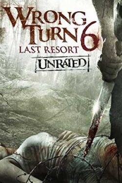 locandina Wrong Turn 6: Last Resort