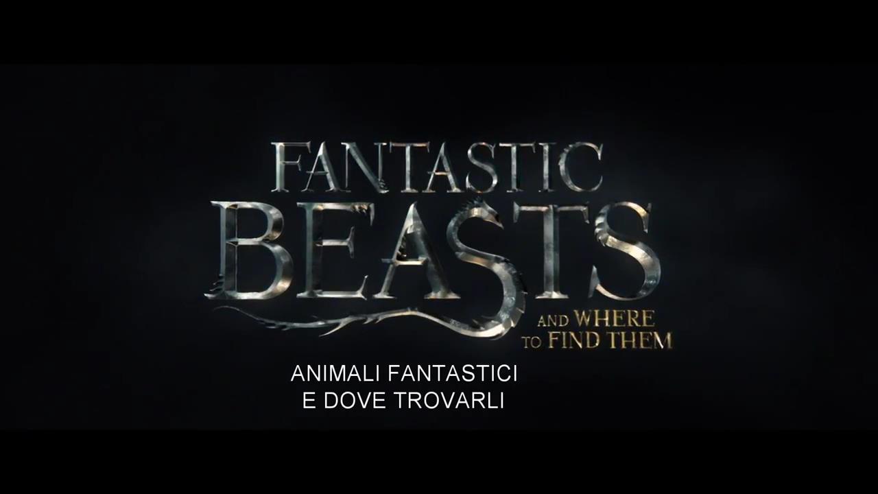 Animali Fantastici e Dove Trovarli - Teaser Trailer italiano