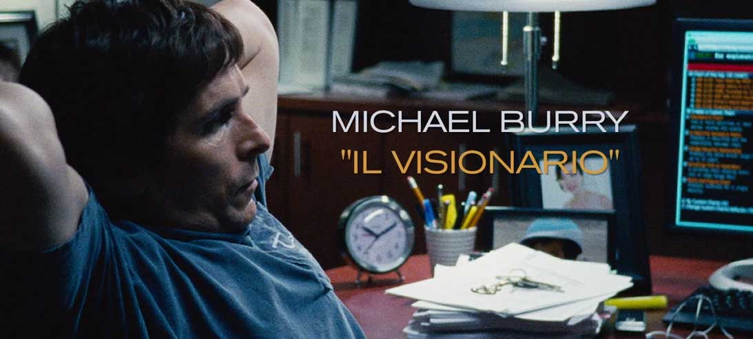 La grande scommessa - Il personaggio di Michael Burry interpretato da Christian Bale