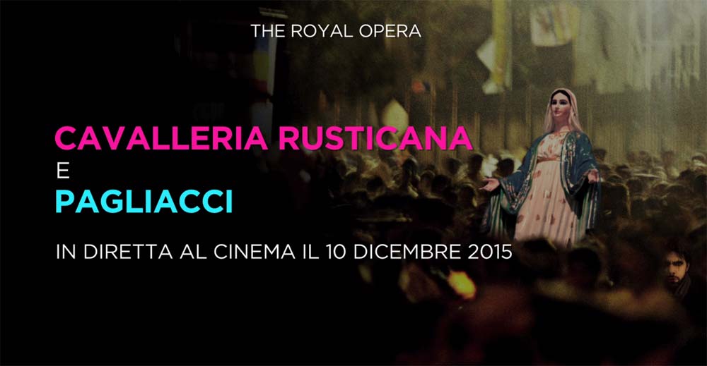 Cavalleria Rusticana e Pagliacci al Cinema il 10 dicembre