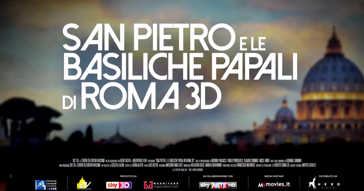 Trailer - San Pietro e le Basiliche Papali di Roma 3D