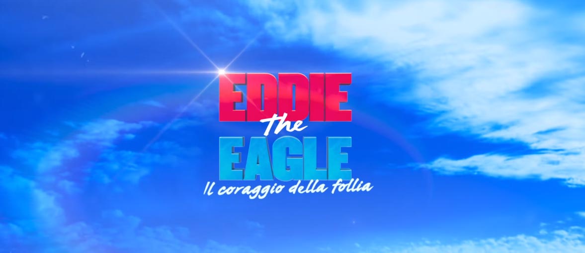 Trailer - Eddie the Eagle - Il coraggio della follia