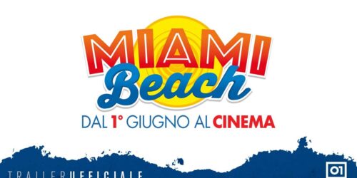 Miami Beach – Trailer
