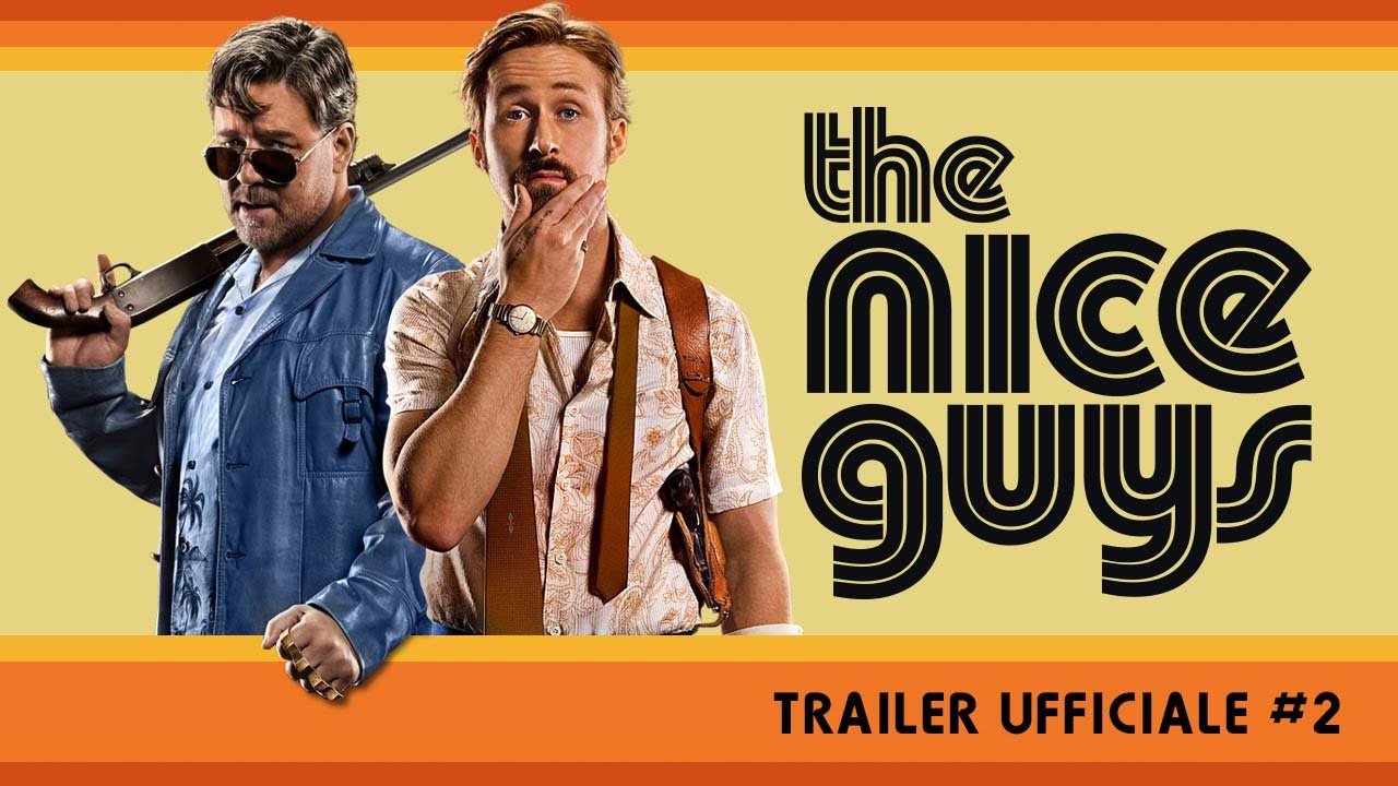 The Nice Guys - Trailer italiano 2