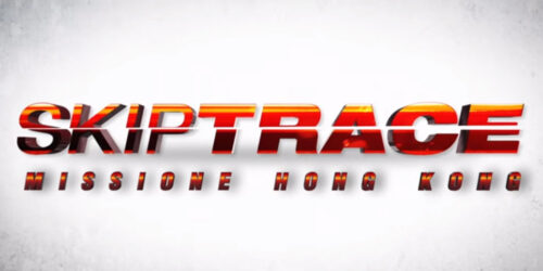 Trailer – Skiptrace – Missione Hong Kong