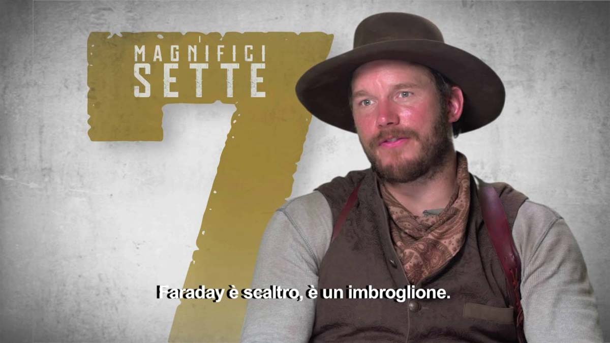 I Magnifici 7 - Speciale 'Faraday' con Chris Pratt