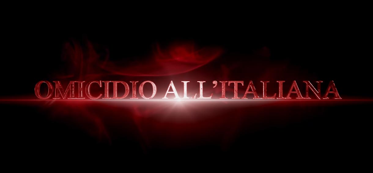 Omicidio All'Italiana - Teaser trailer