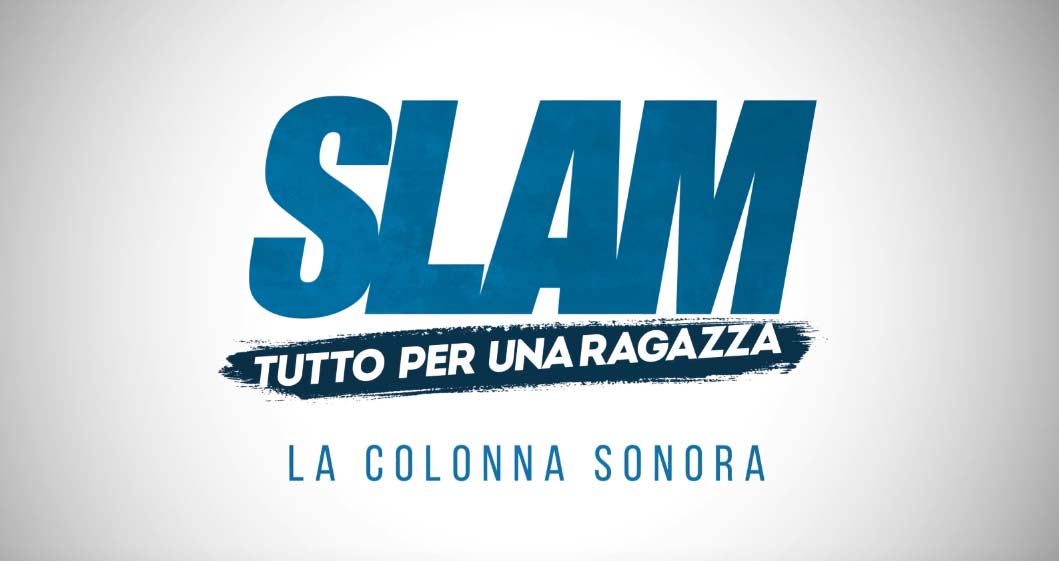 SLAM - Tutto per una ragazza - La colonna sonora di Teho Teardo