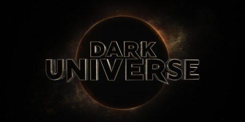 Dark Universe: Universal rivela la serie di film coi mostri dell’universo oscuro