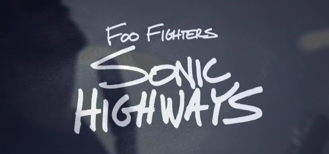 Foo Fighters: Sonic Highways