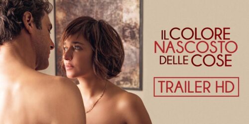 Trailer Il Colore Nascosto Delle Cose