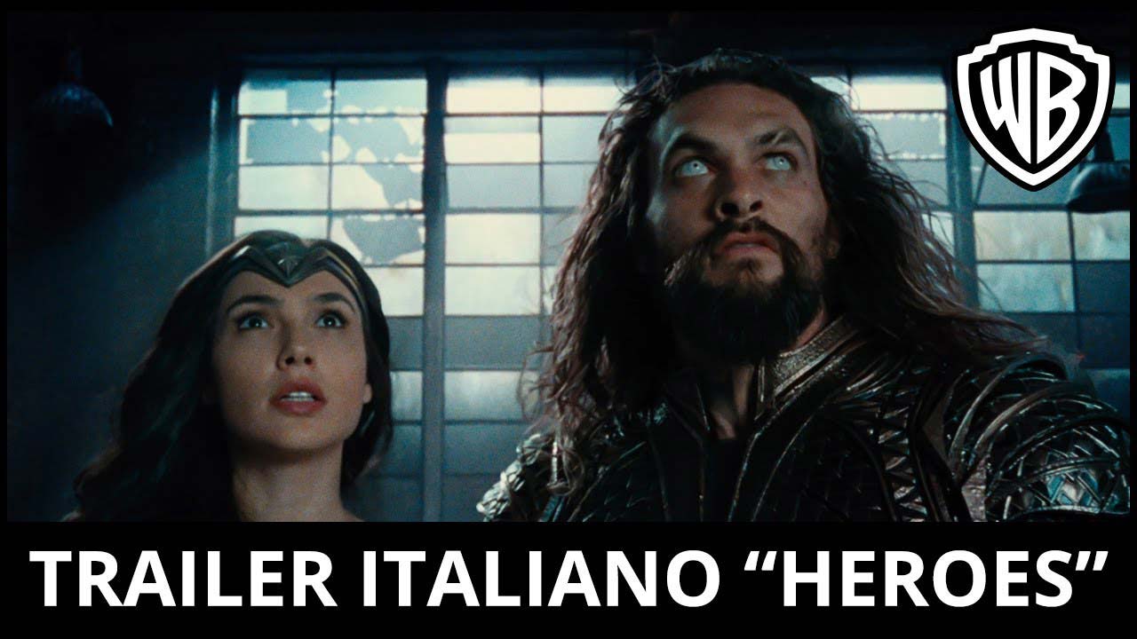 Justice League - Trailer italiano Heroes