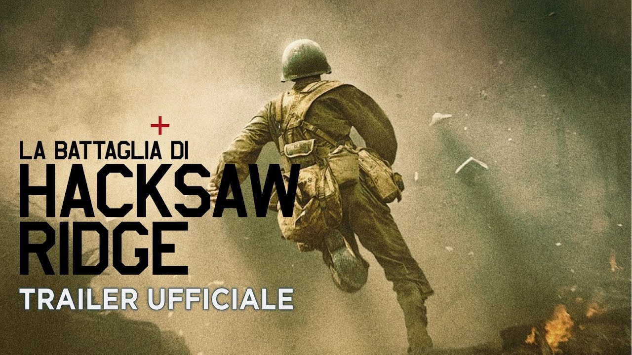 Trailer La Battaglia di Hacksaw Ridge