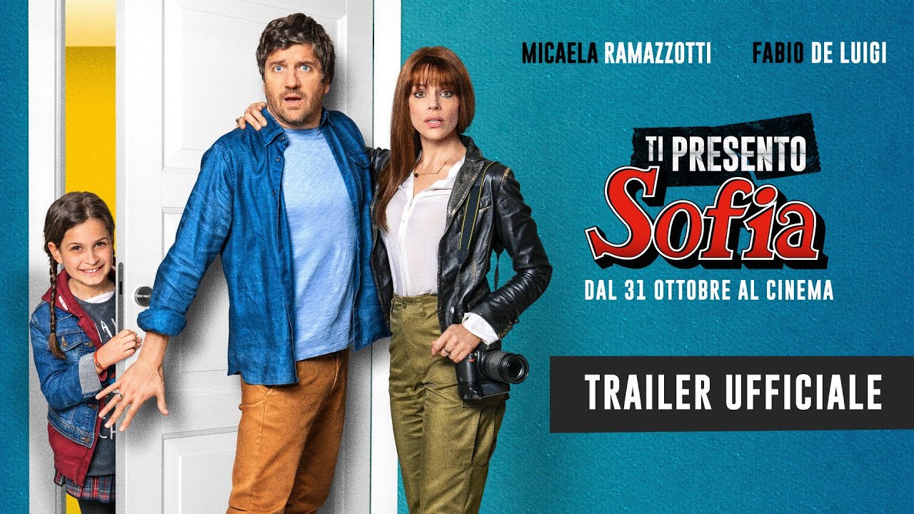 Trailer Ti presento Sofia