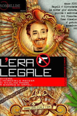 locandina L’era legale (2011)