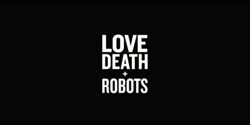 Trailer Love Death and Robots