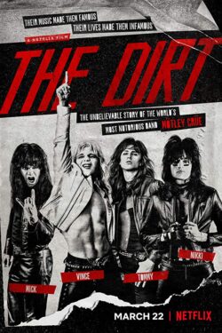 locandina The Dirt: Mötley Crue