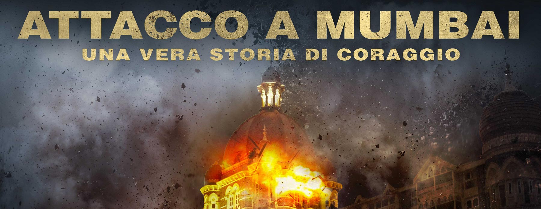 Attacco a Mumbai - Una vera storia di coraggio con Jason Isaacs e Armie Hammer al cinema da aprile