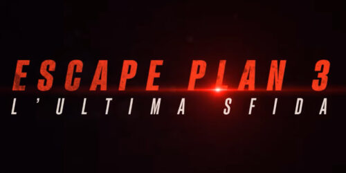 Escape Plan 3 – L’ultima sfida, Trailer italiano