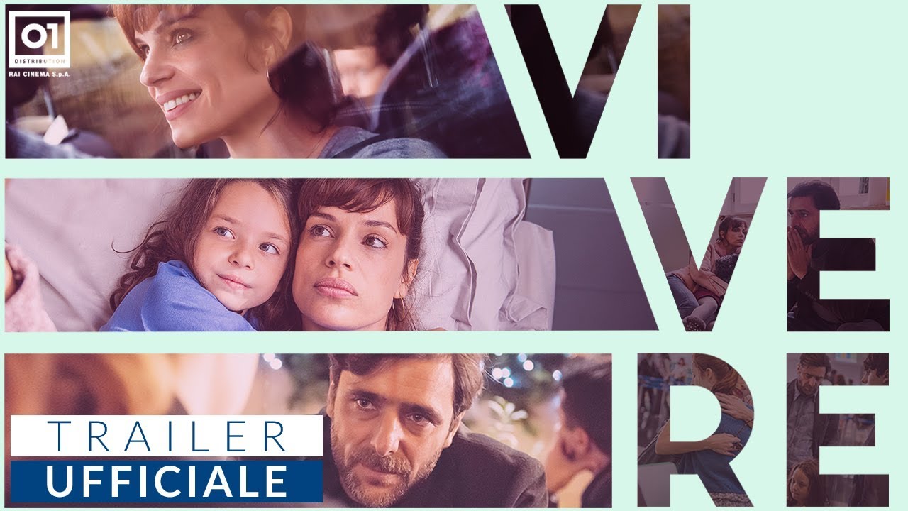 Vivere, Trailer del film di Francesca Archibugi