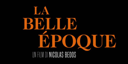 La belle époque, Trailer del film di Nicolas Bedos