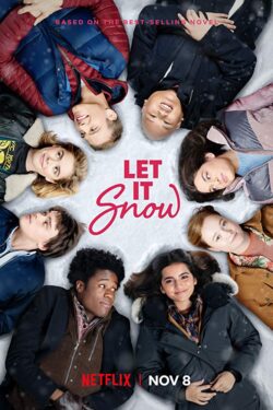 locandina Let It Snow: Innamorarsi sotto la neve
