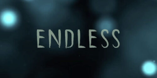 Endless, Trailer del film di Scott Speer