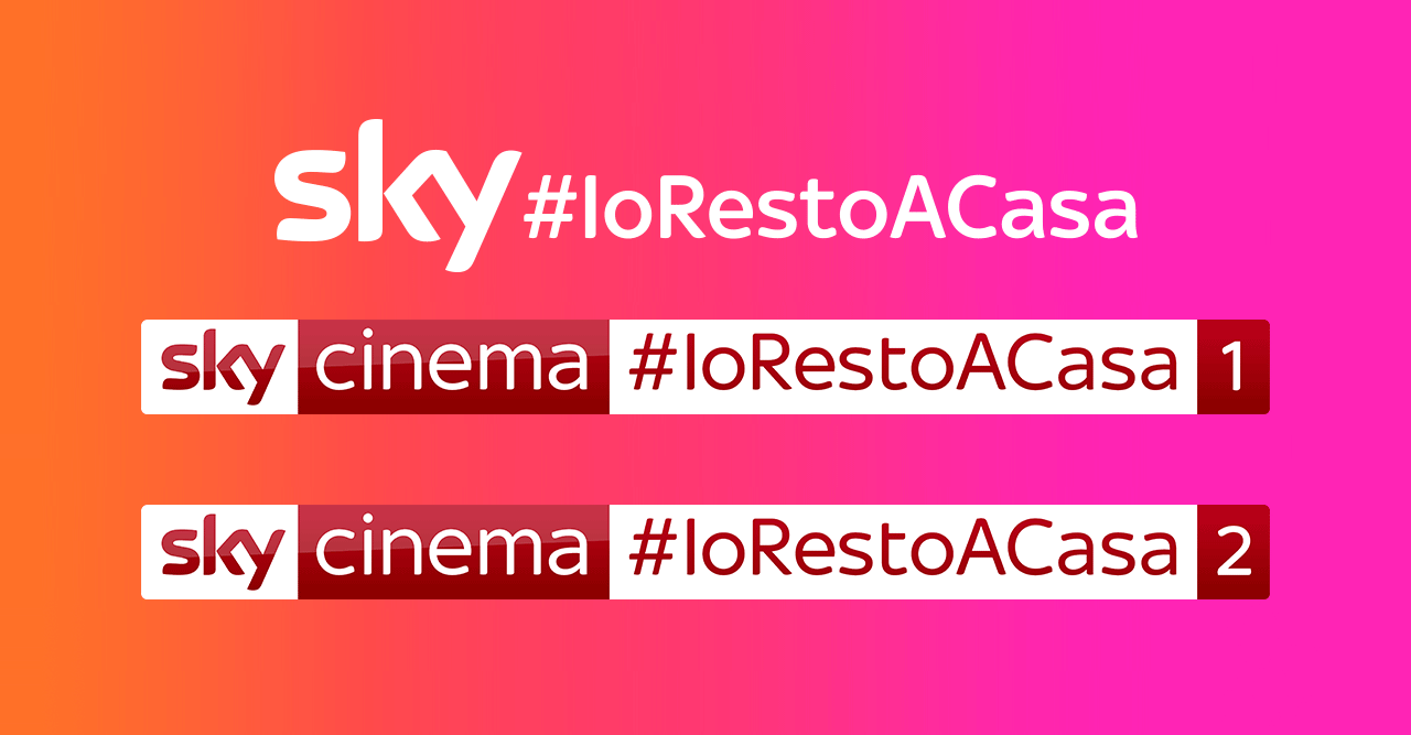 Sky Cinema IoRestoACasa 1 e 2