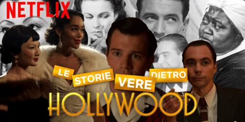Hollywood: le storie vere dietro la serie Ryan Murphy su Netflix