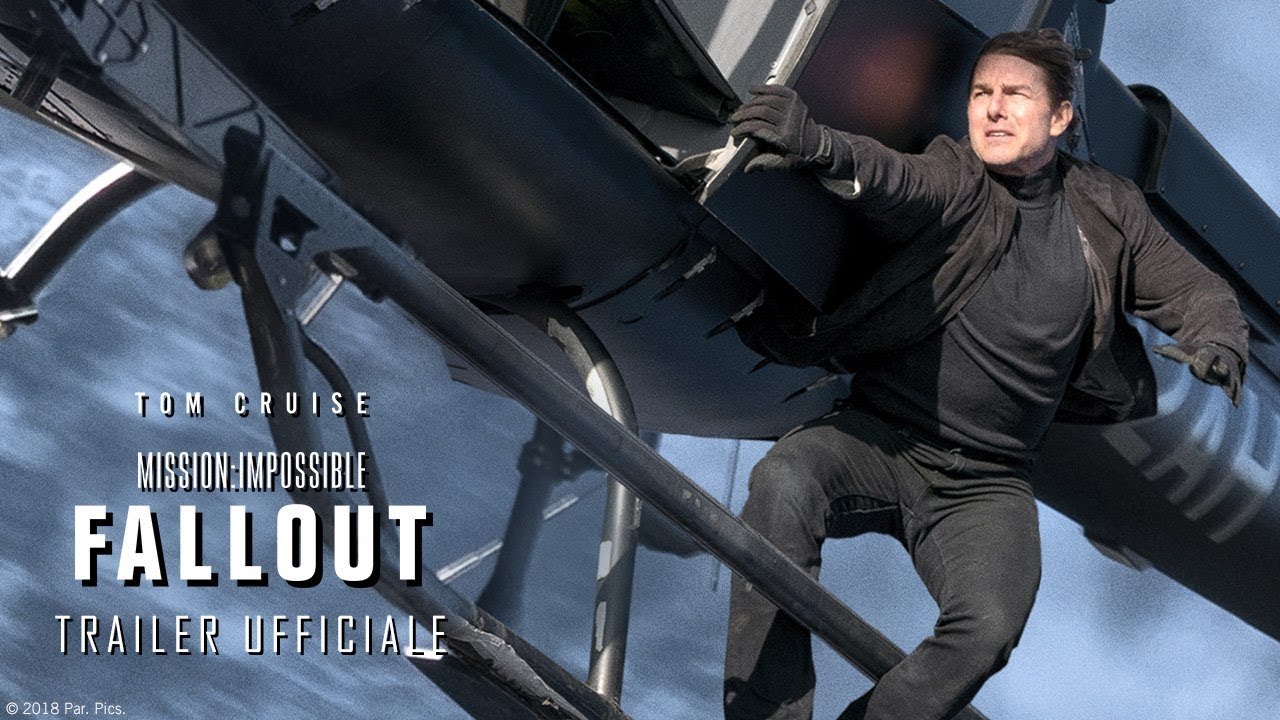 Mission: Impossible - Fallout - Teaser Trailer italiano