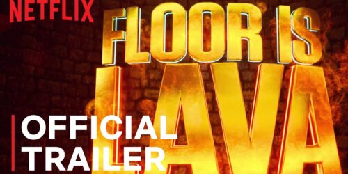 Floor is Lava, Trailer serie Netflix