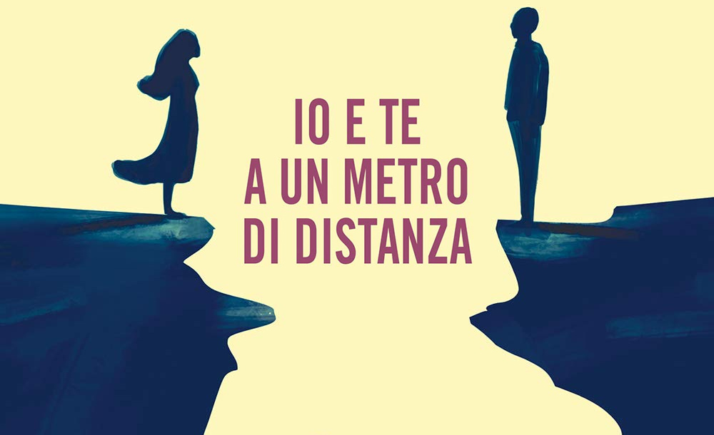 Io e Te a un Metro di Distanza