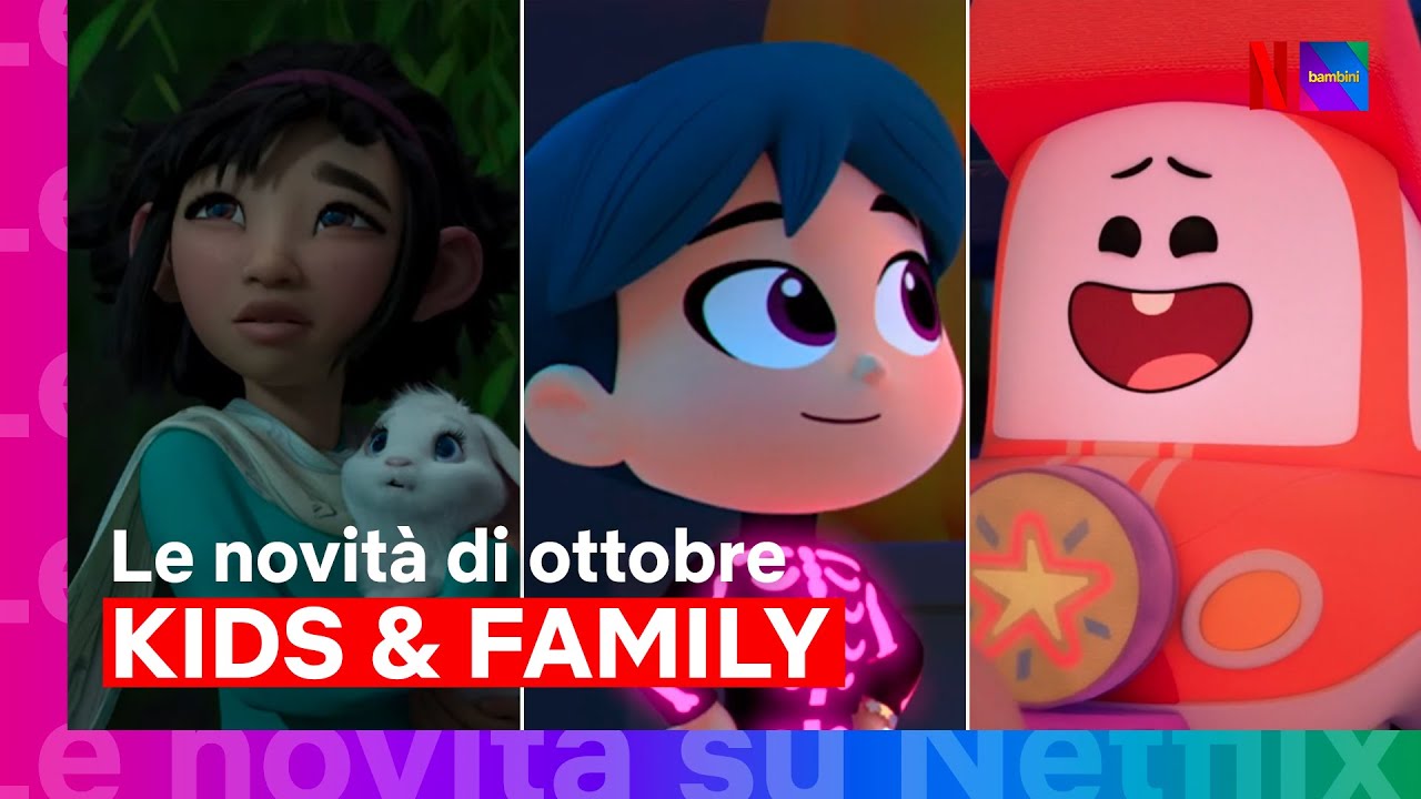 Su Netflix da Ottobre 2020 per bambini e famiglie