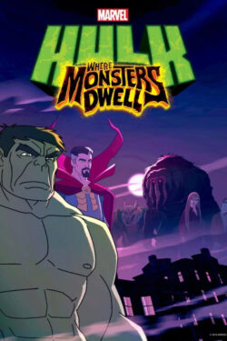 locandina Hulk: Where Monsters Dwell